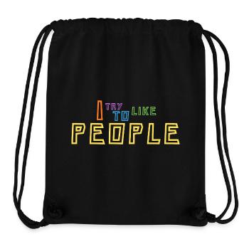 Ich versuche, Menschen zu mögen - Stanley/Stella recycelter Gym Bag - Schwarz - Vorne