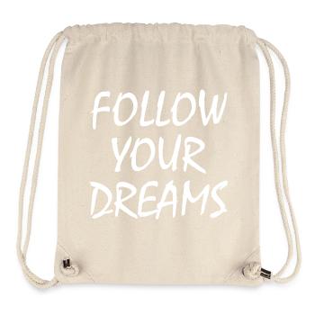 follow your dreams - Sac à cordon recyclé Stanley/Stella - blanc naturel - Devant