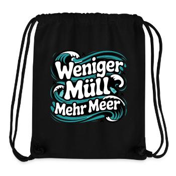 Less Waste More Sea Saying Environment Marine Conservation - Stanley/Stella Recycled Gym Bag - black - Front