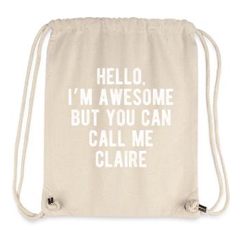 Bonjour je suis géniale, appelez-moi Claire, citation drôle - Sac à cordon recyclé Stanley/Stella - blanc naturel - Devant