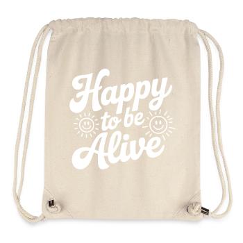 Happy To Be Alive - Stanley/Stella Recycled Gym Bag - natural - Front