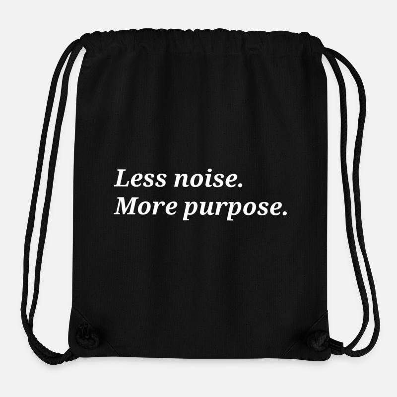 Less noise. More purpose. - Stanley/Stella Recycled Gym Bag - black