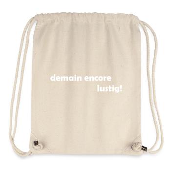 demain encore lustig - Stanley/Stella recycelter Gym Bag - Naturweiß - Vorne