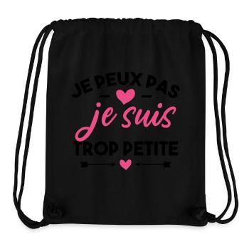 J'peux pas je suis trop petite - Sac à cordon recyclé Stanley/Stella - noir - Devant