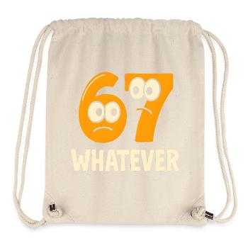 Six Seven : Whatever Italian Brainrot Humour Meme - Sac à cordon recyclé Stanley/Stella - blanc naturel - Devant