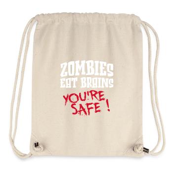 Zombies Eat Brains, you're safe!! - Stanley/Stella Recycled Gym Bag - natural - Front