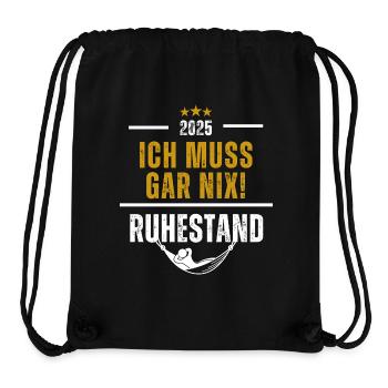 Ruhestand Ich muss gar nix 2025 - Stanley/Stella recycelter Gym Bag - Schwarz - Vorne