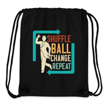 Shuffle, Ball, Change, Repeat Tap Dance Tap Dancer - Stanley/Stella Recycled Gym Bag - black - Front