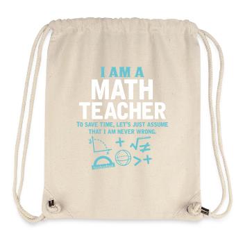 I Am A Math Teacher - Stanley/Stella Recycled Gym Bag - natural - Front