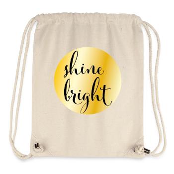 Cercle d’or avec un dicton « shine bright » - Sac à cordon recyclé Stanley/Stella - blanc naturel - Devant