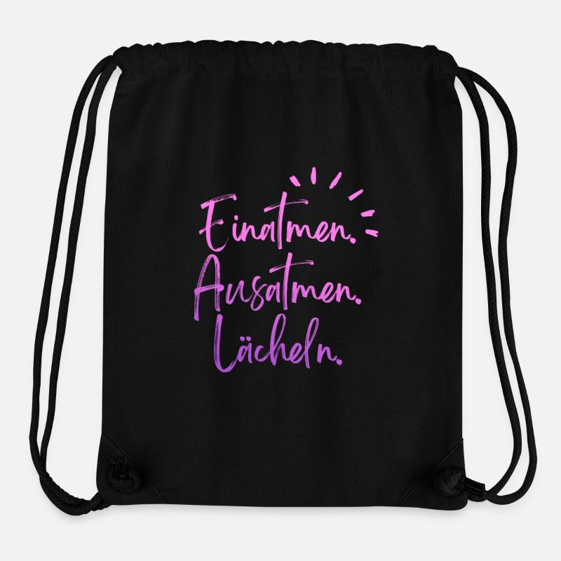 Einatmen, Ausatmen, Lächeln - Stanley/Stella recycelter Gym Bag - Schwarz