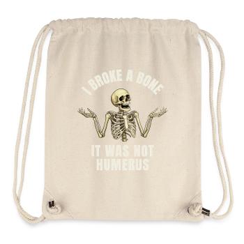 Lustiger Knochenbruch Humor – Ich habe mir einen Knochen gebrochen - Stanley/Stella recycelter Gym Bag - Naturweiß - Vorne