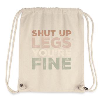 Shut Up Legs You're Fine Funny Runner Running - Sac à cordon recyclé Stanley/Stella - blanc naturel - Devant