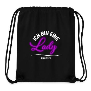 ICH BIN EINE LADY DU PISSER - Stanley/Stella recycelter Gym Bag - Schwarz - Vorne