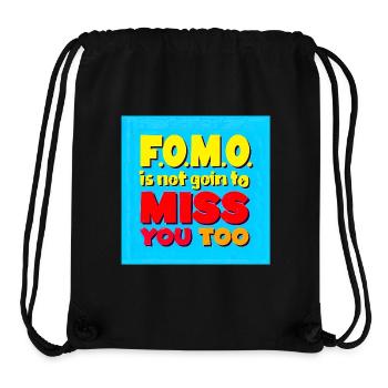 FOMO wird dich auch nicht vermissen - Stanley/Stella recycelter Gym Bag - Schwarz - Vorne