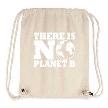 There is no planet B - Sac à cordon recyclé Stanley/Stella - blanc naturel - Devant