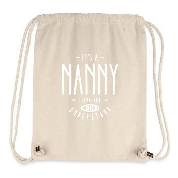 Nanny Thing - Stanley/Stella Recycled Gym Bag - natural - Front