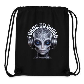 I CAME TO DANCE - Cool Humanoid with Headphones! - Stanley/Stella Recycled Gym Bag - black - Front