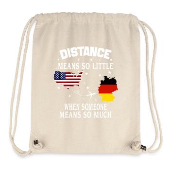 Distanz bedeutet so wenig, wenn jemand viel bedeutet - Stanley/Stella recycelter Gym Bag - Naturweiß - Vorne