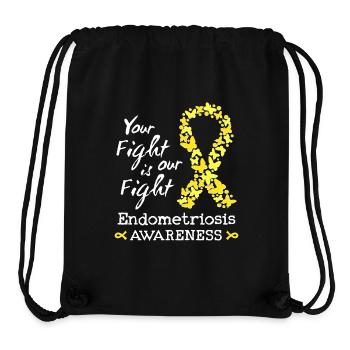 Your fight is our fight Endometriosis Awareness - Stanley/Stella Recycled Gym Bag - black - Front