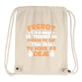 Frérot on a essayé de trouver un cadeau - Sac à cordon recyclé Stanley/Stella - blanc naturel - Devant