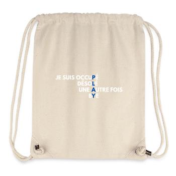 Je suis occupé - Stanley/Stella Recycled Gym Bag - natural - Front