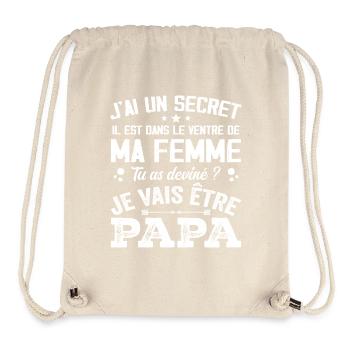 I Have A Secret Daddy Cute Child Pregnancy Man - Stanley/Stella Recycled Gym Bag - natural - Front