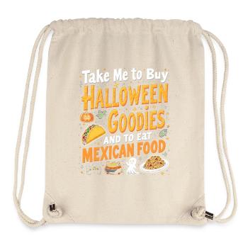 Take Me To Buy Halloween Goodies, Eat Mexican Food - Sac à cordon recyclé Stanley/Stella - blanc naturel - Devant