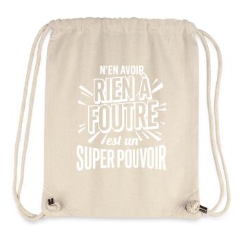 Rien À Foutre Super Pouvoir - Slogan Humour - Sac à cordon recyclé Stanley/Stella - blanc naturel - Devant