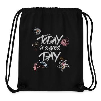 Today is a good Day - Stanley/Stella recycelter Gym Bag - Schwarz - Vorne