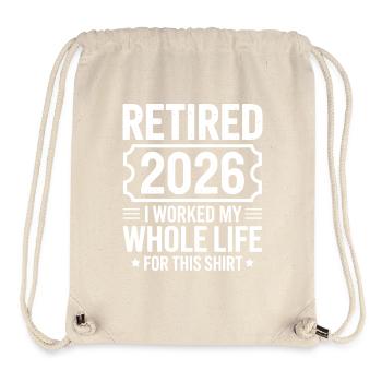 Ruhestand 2026 Shirt Motto - Stanley/Stella recycelter Gym Bag - Naturweiß - Vorne