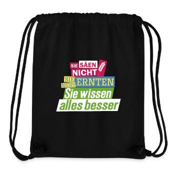 Bauernprotest Streik Demo Statement Sie säen nicht - Stanley/Stella recycelter Gym Bag - Schwarz - Vorne