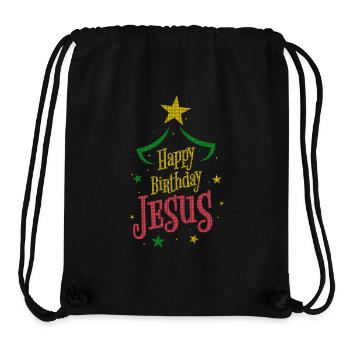 Happy Birthday Jesus | Christmas - Stanley/Stella Recycled Gym Bag - black - Front