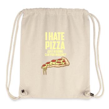 I hate pizza - just fun - love pizza - Stanley/Stella Recycled Gym Bag - natural - Front
