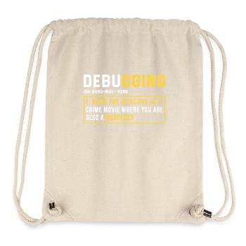 Debugging Programmieren Programmierer Geschenk - Stanley/Stella recycelter Gym Bag - Naturweiß - Vorne