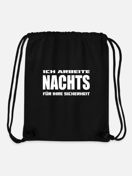 Ich arbeite Nachts für ihre Sicherheit Spruch - Stanley/Stella recycelter Gym Bag - Schwarz