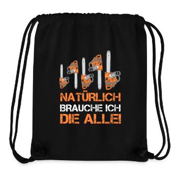Motorsäge Spruch Kettensäge Förster Wald Holz Baum - Stanley/Stella recycelter Gym Bag - Schwarz - Vorne
