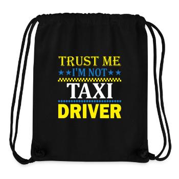 Affirmation Chauffeur de taxi - Sac à cordon recyclé Stanley/Stella - noir - Devant