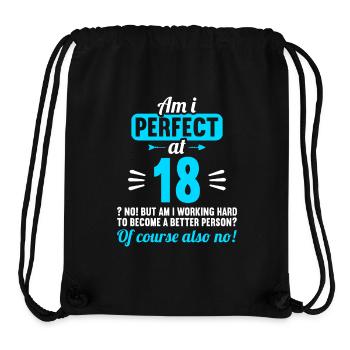 Am I perfect at 18 years 18th birthday - Stanley/Stella Recycled Gym Bag - black - Front