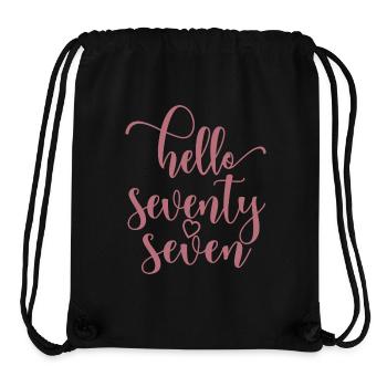 Hello Seventy Seven Cute 77 Years Old Birthday - Stanley/Stella Recycled Gym Bag - black - Front