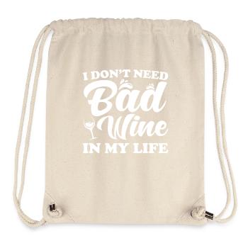 Wine saying funny - Stanley/Stella Recycled Gym Bag - natural - Front