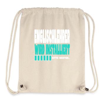 Englischlehrer wird installiert - Stanley/Stella recycelter Gym Bag - Naturweiß - Vorne