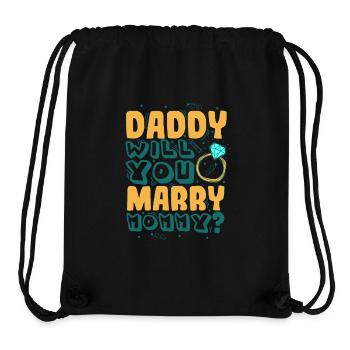 Daddy you want to marry mom - Stanley/Stella Recycled Gym Bag - black - Front