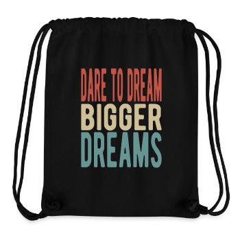 Dare to dream bigger dreams - Stanley/Stella Recycled Gym Bag - black - Front
