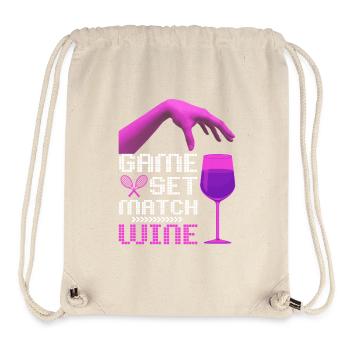 Tennis Spruch Game-Set-Match, Wein lustiger Spruch - Stanley/Stella recycelter Gym Bag - Naturweiß - Vorne