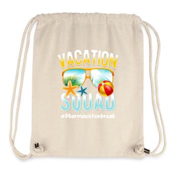 Pharmacist Vacation Squad #Pharmacistonbreak - Stanley/Stella Recycled Gym Bag - natural - Front