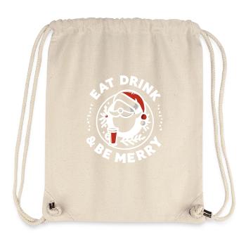 Eat Drink and Be Merry - Stanley/Stella Recycled Gym Bag - natural - Front