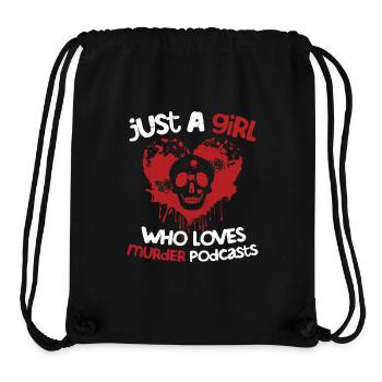 Juste une fille qui aime le meurtre Podcasts Émission de meurtre - Sac à cordon recyclé Stanley/Stella - noir - Devant