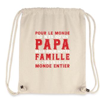 Papa Tu Es Le Monde Entier Drôle Fête Des Pères - Sac à cordon recyclé Stanley/Stella - blanc naturel - Devant