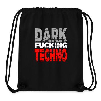 Dark fu**ing Techno - Raver Ware - Sac à cordon recyclé Stanley/Stella - noir - Devant